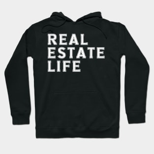 Real Estate Life Hoodie